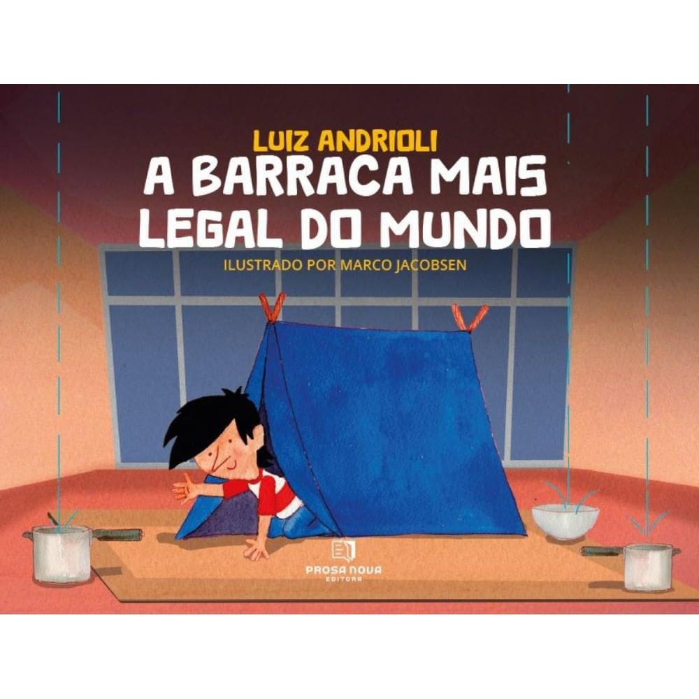A barraca mais legal do mundo
