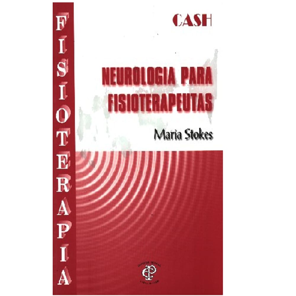 Neurologia para Fisioterapeutas