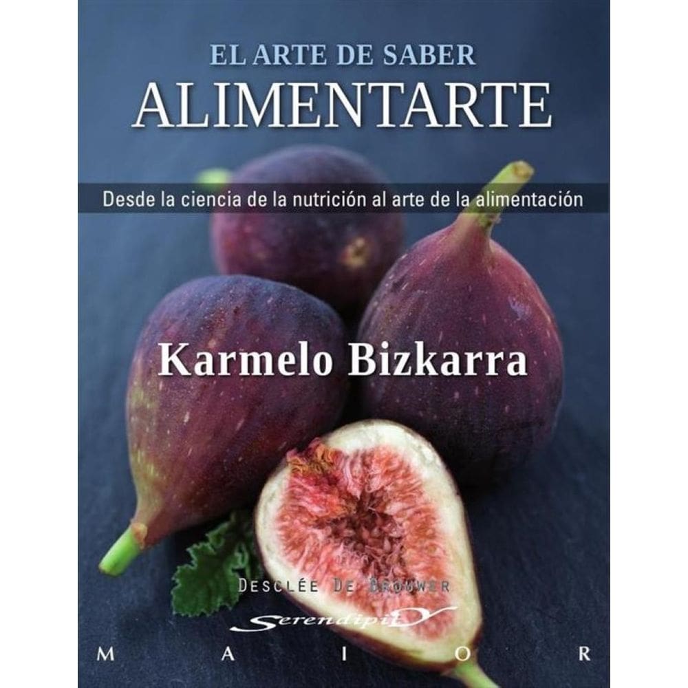 El arte de saber alimentarte - Espanhol