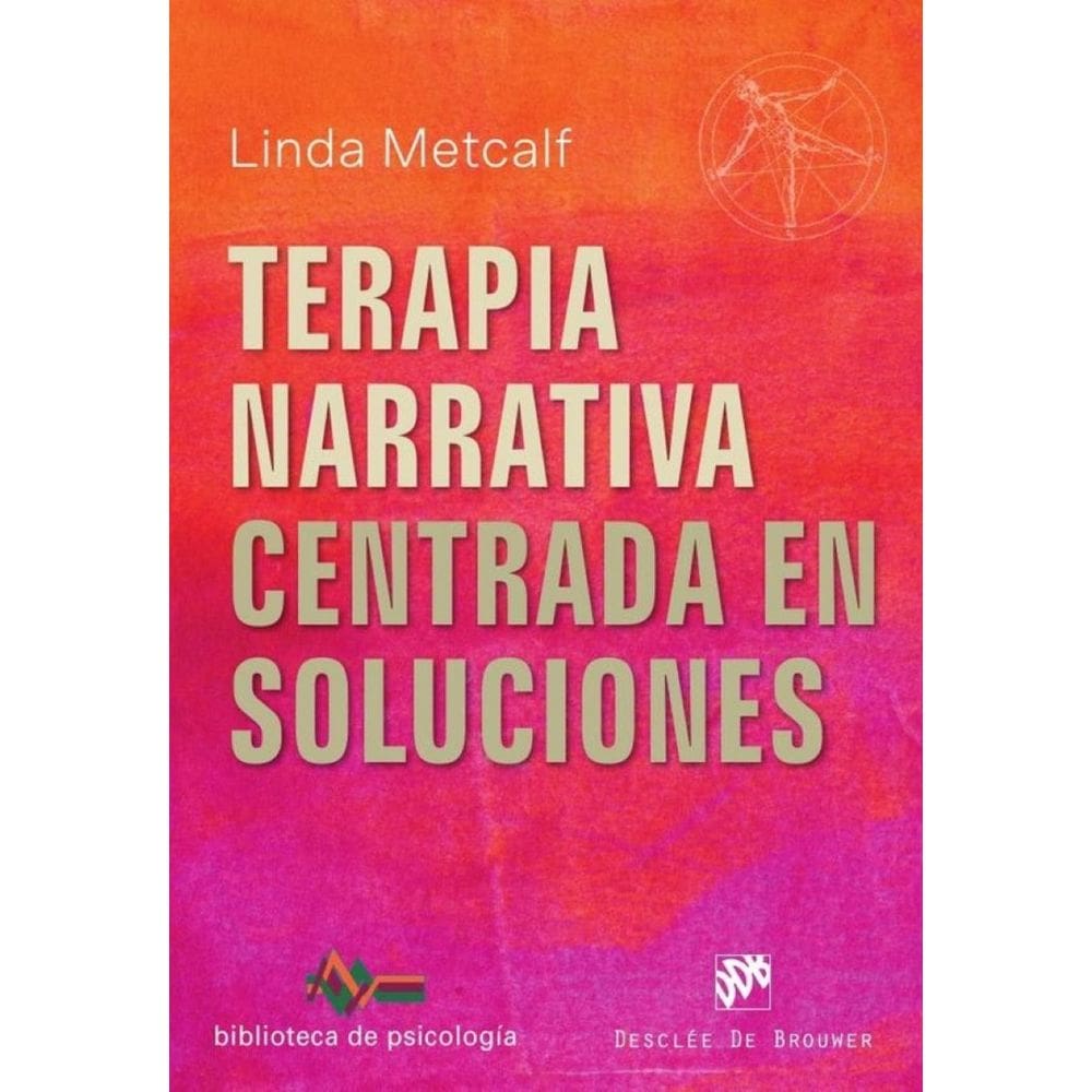 Terapia narrativa centrada en soluciones - Espanhol