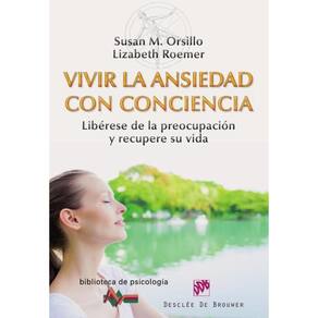 Vivir la ansiedad con conciencia - Espanhol