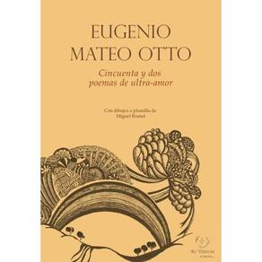 Cincuenta y dos poemas de ultra-amor - Espanhol