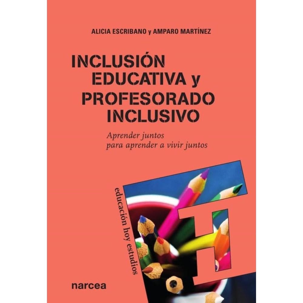 Inclusión educativa y profesorado inclusivo - Espanhol
