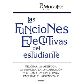 Las funciones ejecutivas del estudiante - Espanhol