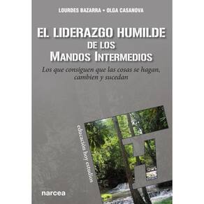 El liderazgo humilde de los mandos intermedios - Espanhol
