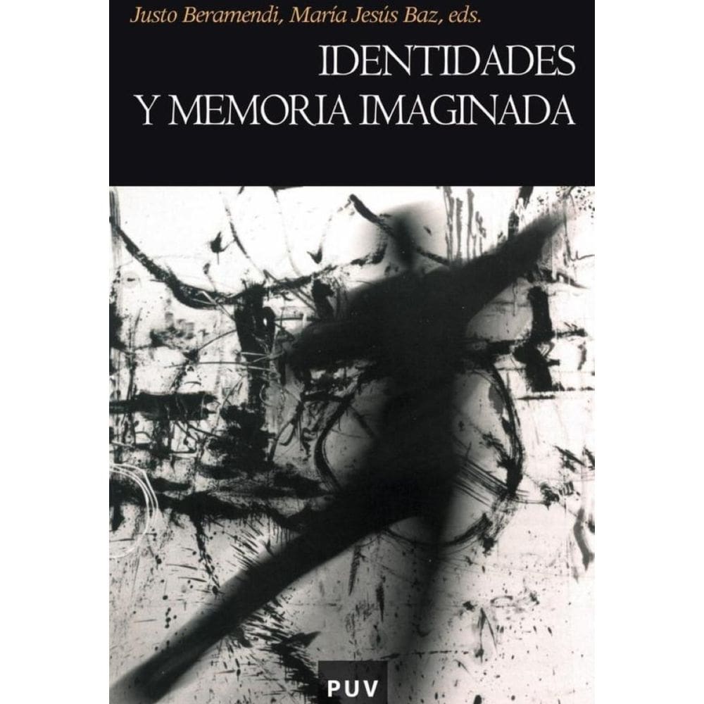 Identidades y memoria imaginada - Espanhol