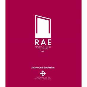 RAE. Refugio Antártico Ecuatoriano - Espanhol