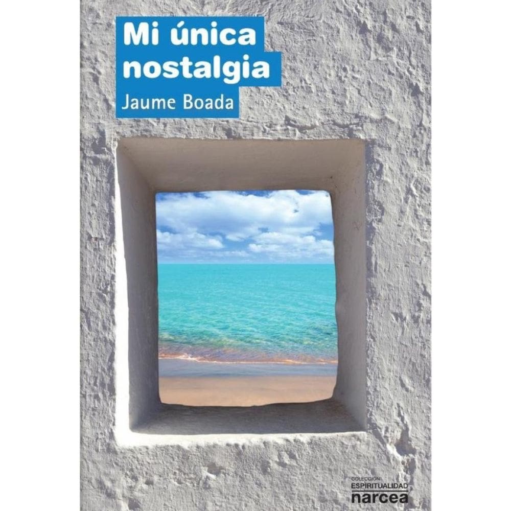 Mi única nostalgia - Espanhol