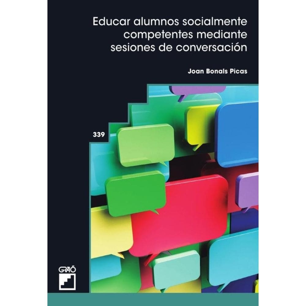 Educar alumnos socialmente competentes mediante sesiones de conversación - Espanhol