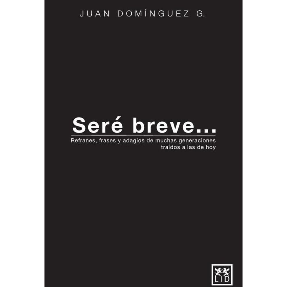 Seré breve... - Espanhol