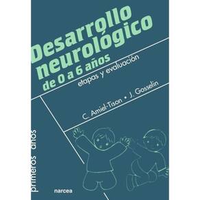 Desarrollo neurológico de 0 a 6 años - Espanhol