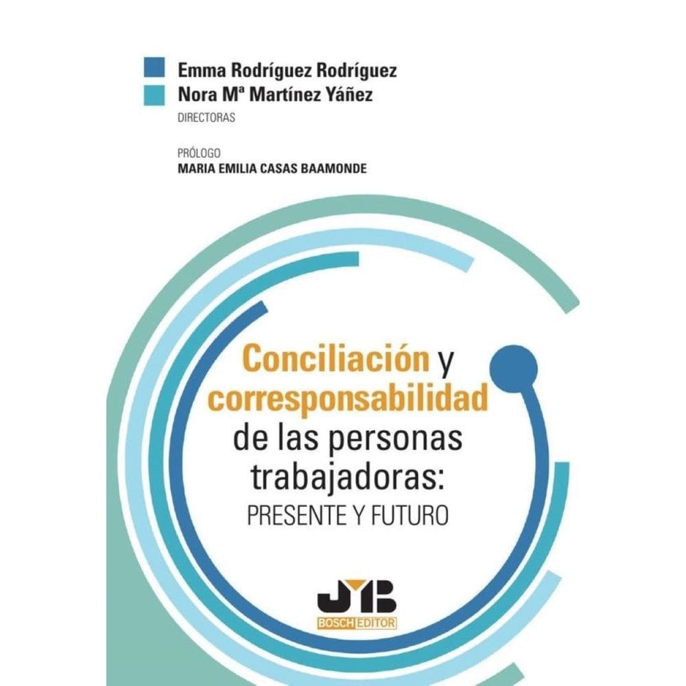 Conciliación y corresponsabilidad de las personas trabajadoras - Espanhol