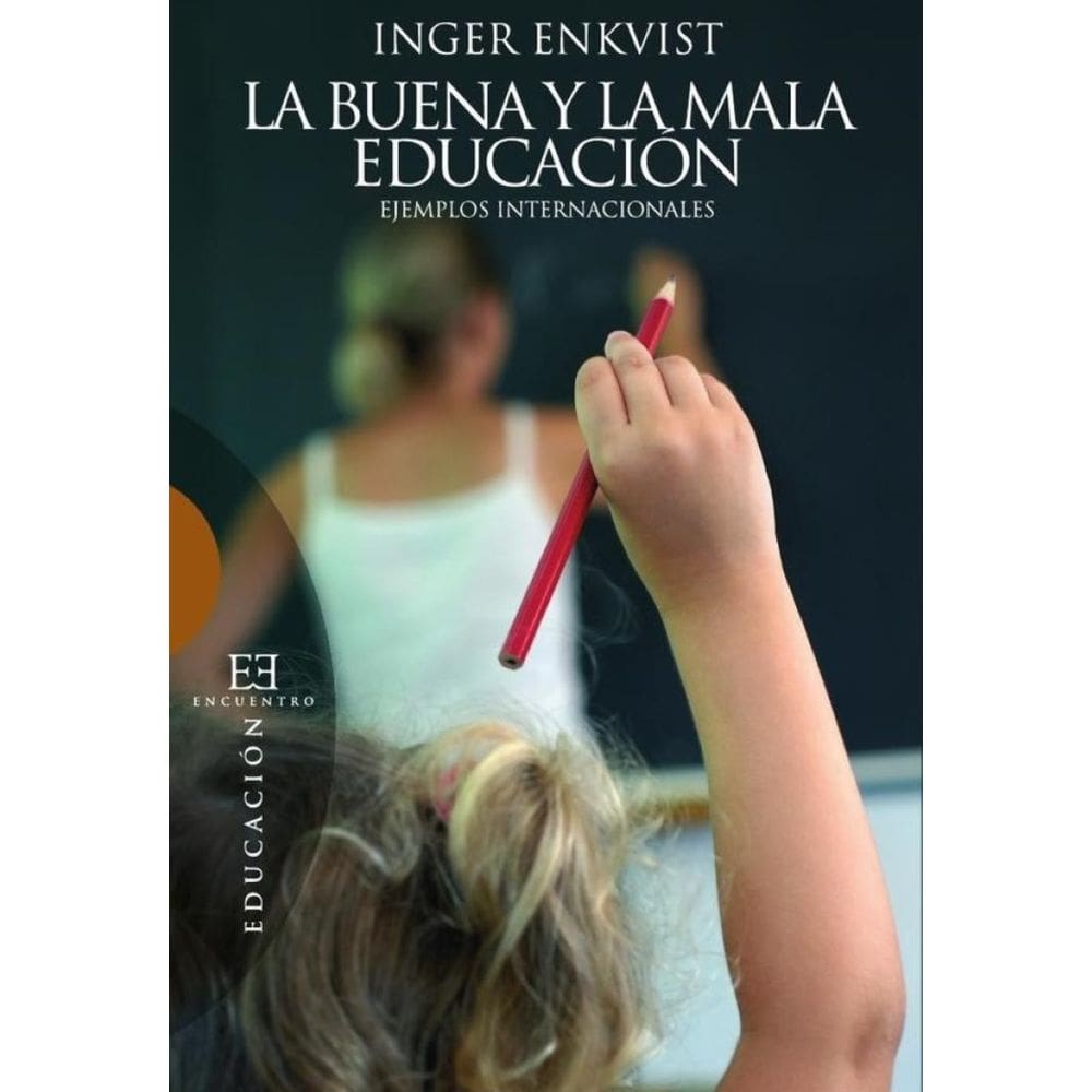La buena y la mala educación - Espanhol