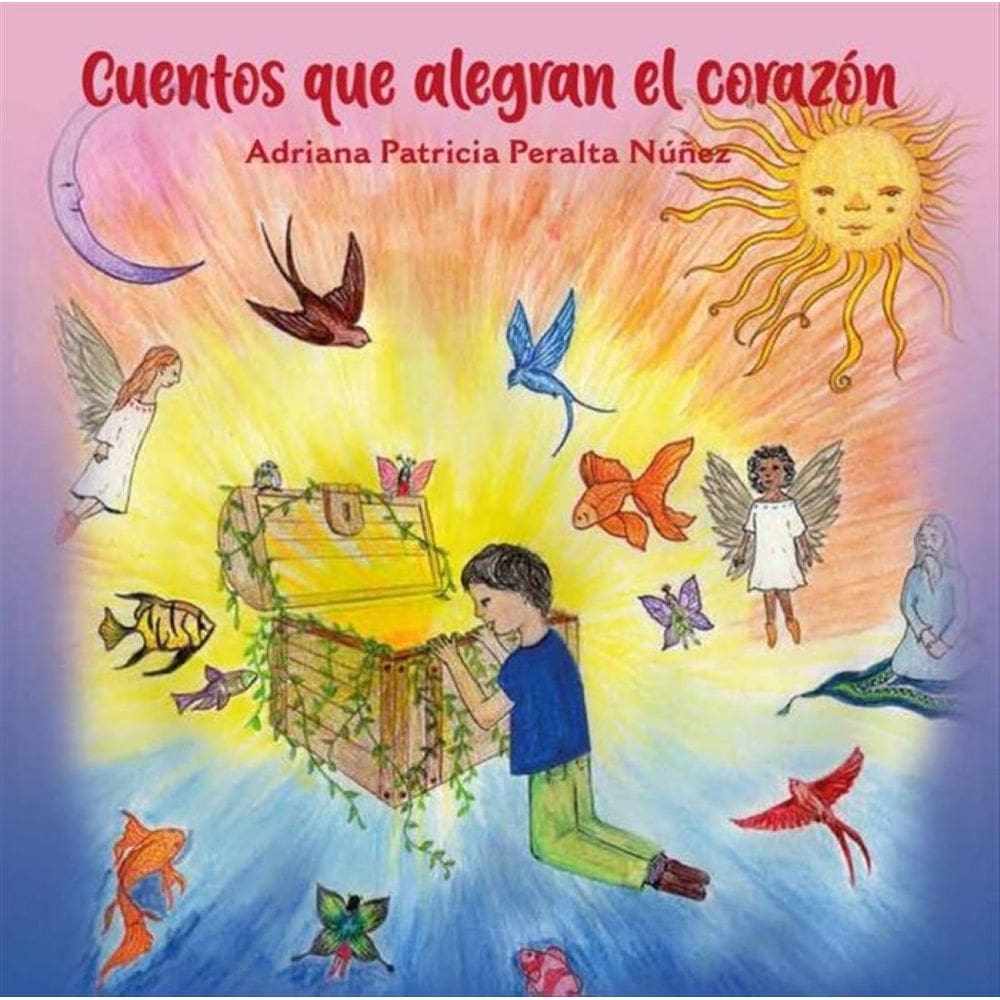 Cuentos que alegran el corazón - Espanhol