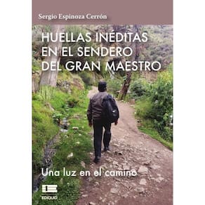 Huellas inéditas en el sendero del gran maestro - Espanhol