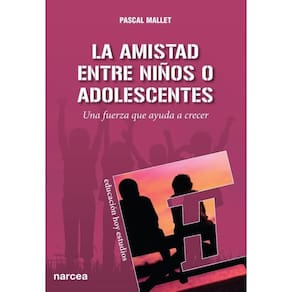 La amistad entre niños o adolescentes - Espanhol