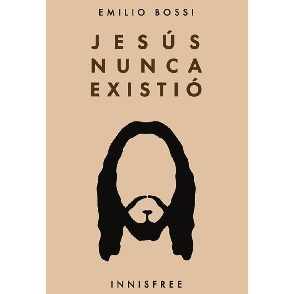 Jesús nunca existió  - Espanhol