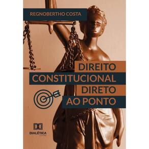 Direito Constitucional direto ao ponto - Português