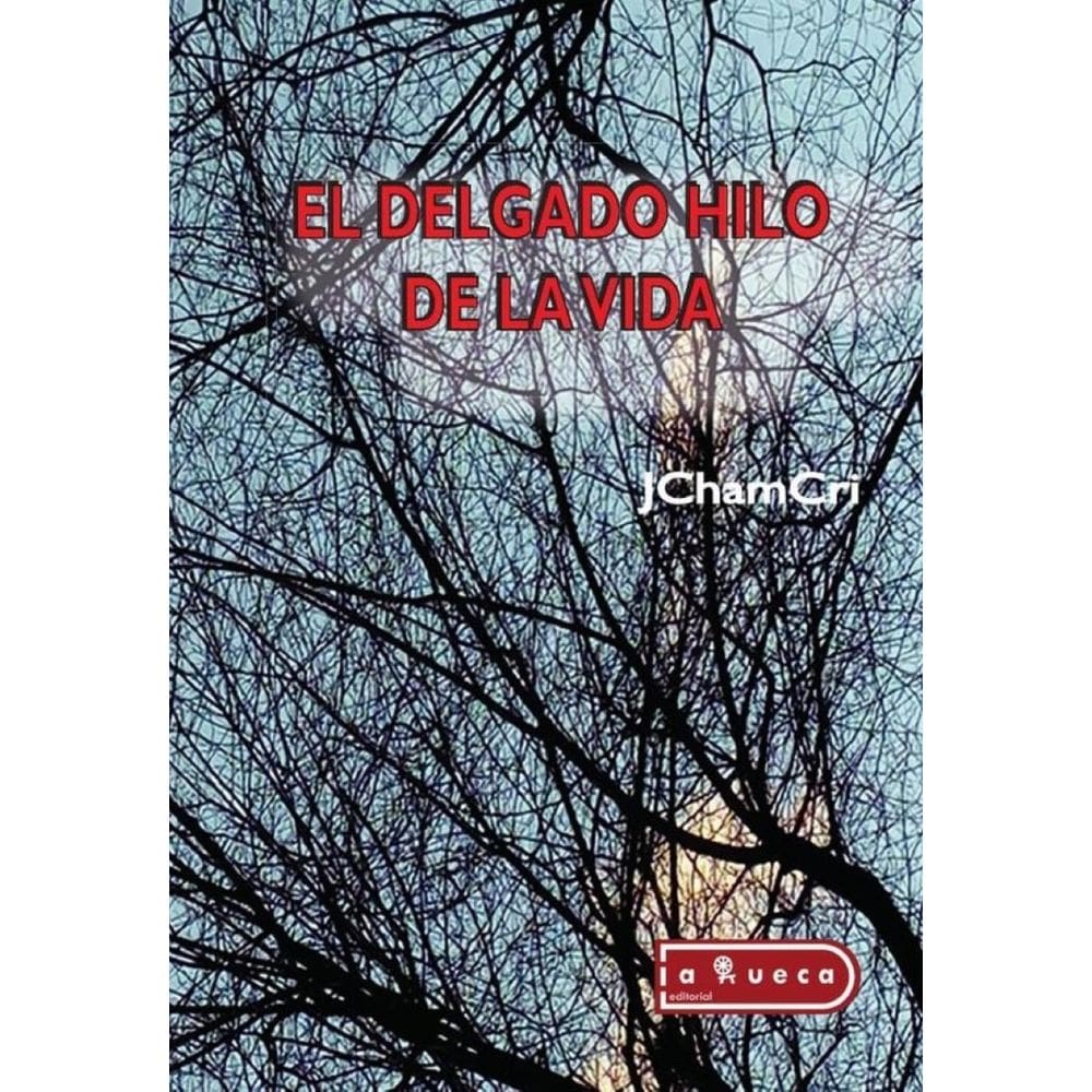 El delgado hilo de la vida - Espanhol