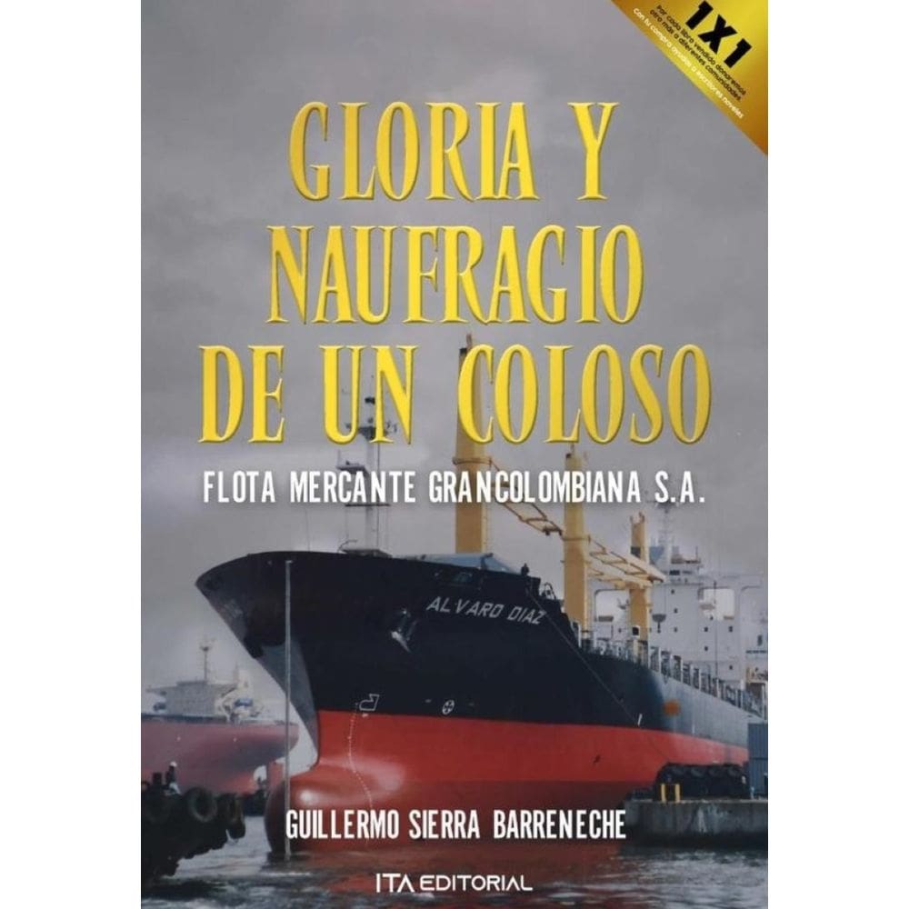 Gloria y naufragio de un coloso - Espanhol