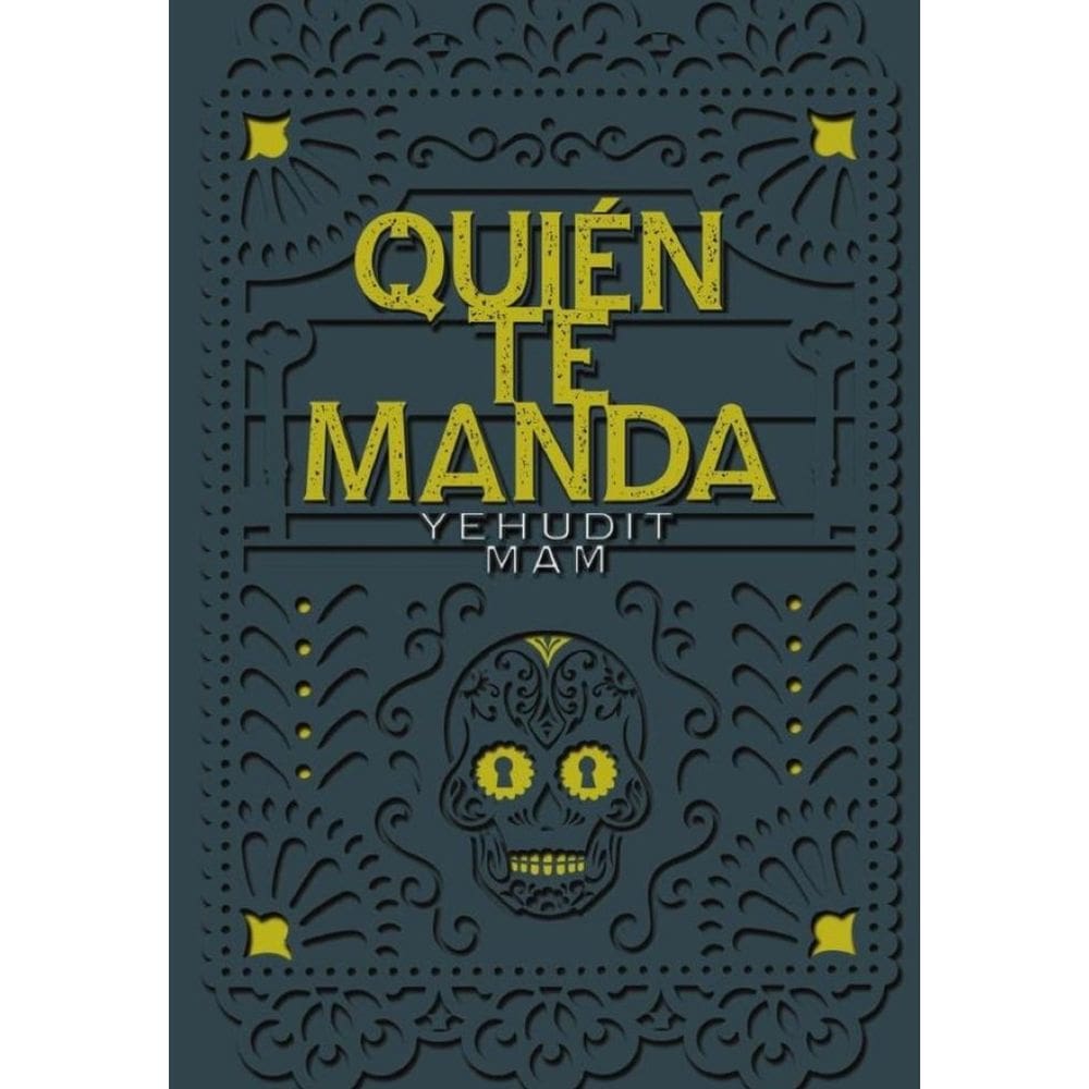 Quién te manda - Espanhol