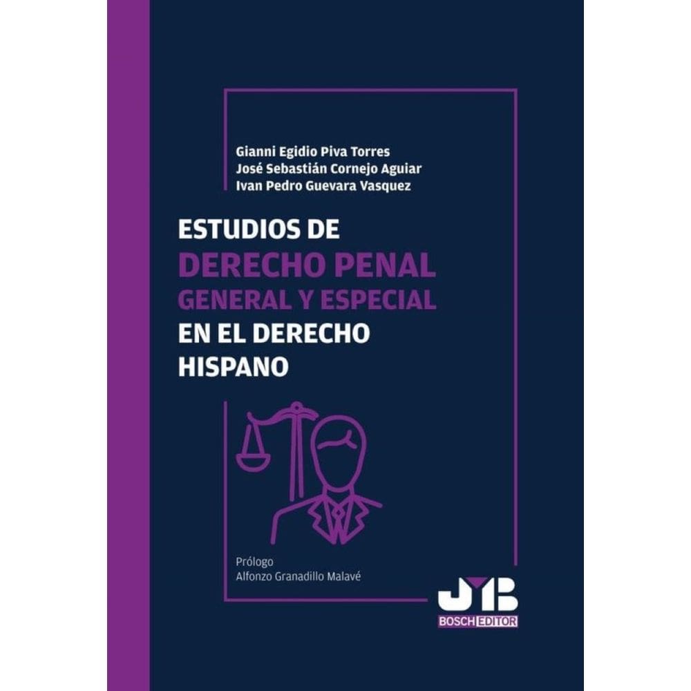 Estudios de Derecho penal general y especial en el Derecho hispano - Espanhol