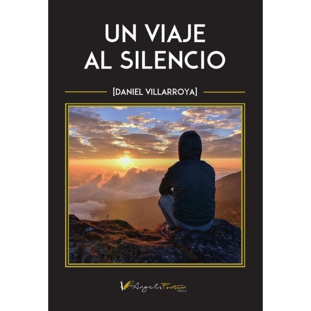 Un viaje al silencio - Espanhol