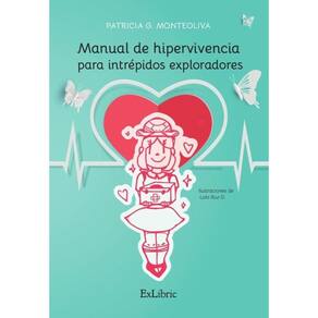 Manual de hipervivencia para intrépidos exploradores - Espanhol
