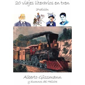 Veinte viajes literarios en tren - Espanhol
