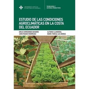 Estudio de las condiciones agroclimáticas en la costa del Ecuador - Espanhol