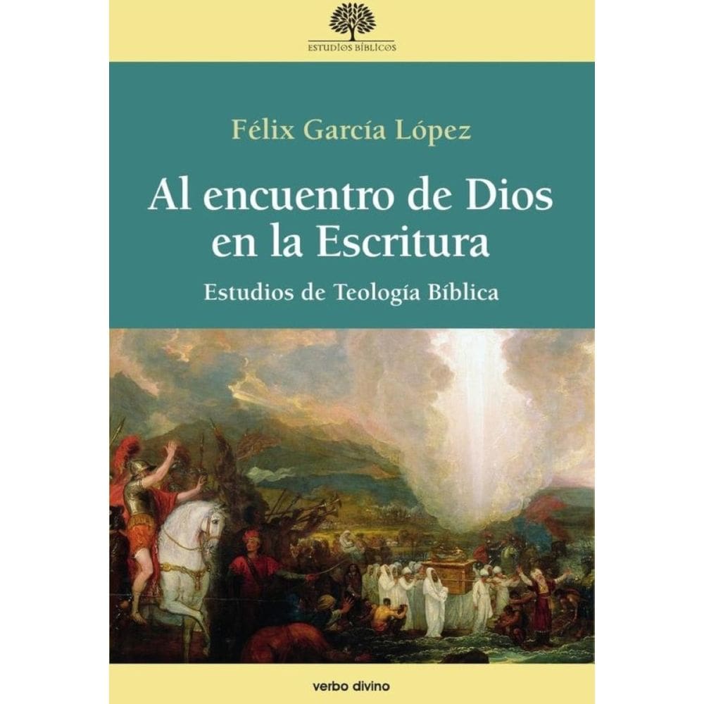 Al encuentro de Dios en la Escritura - Espanhol
