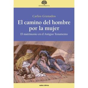 El camino del hombre por la mujer - Espanhol
