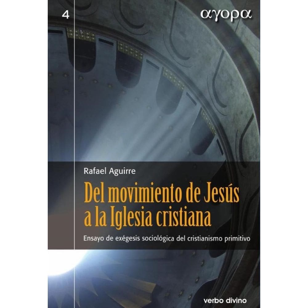 Del movimiento de Jesús a la Iglesia cristiana - Espanhol
