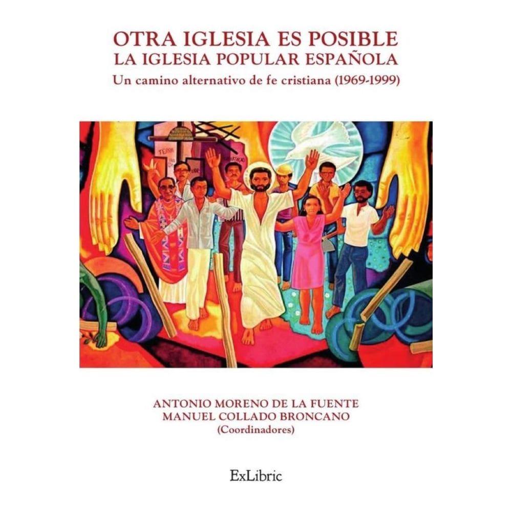 Otra Iglesia es posible. La Iglesia Popular española - Espanhol