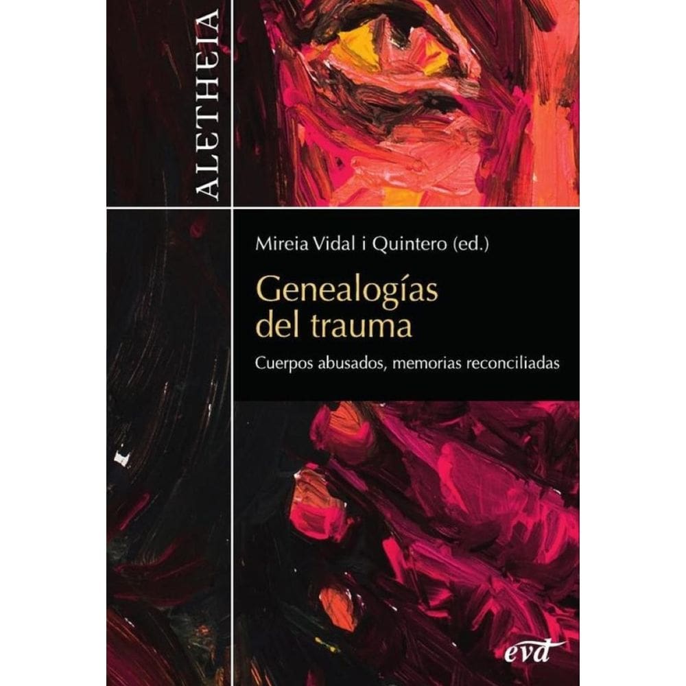 Genealogías del trauma - Espanhol