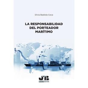 La responsabilidad del porteador marítimo - Espanhol