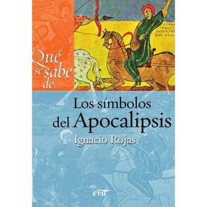 Qué se sabe de... Los símbolos del Apocalipsis - Espanhol