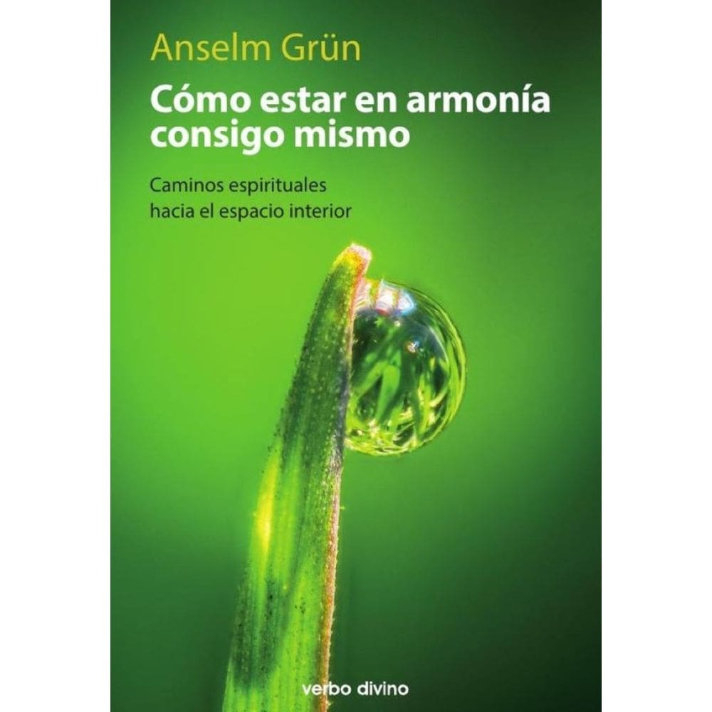 Cómo estar en armonía consigo mismo - Espanhol