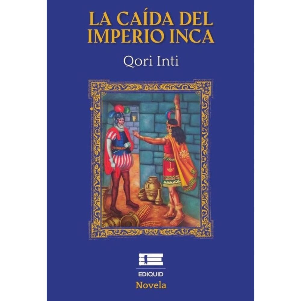 La caída del Imperio inca - Espanhol