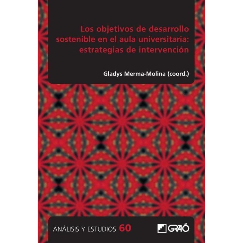 Los objetivos de desarrollo sostenible en el aula universitaria: estrategias de integración - Espanh