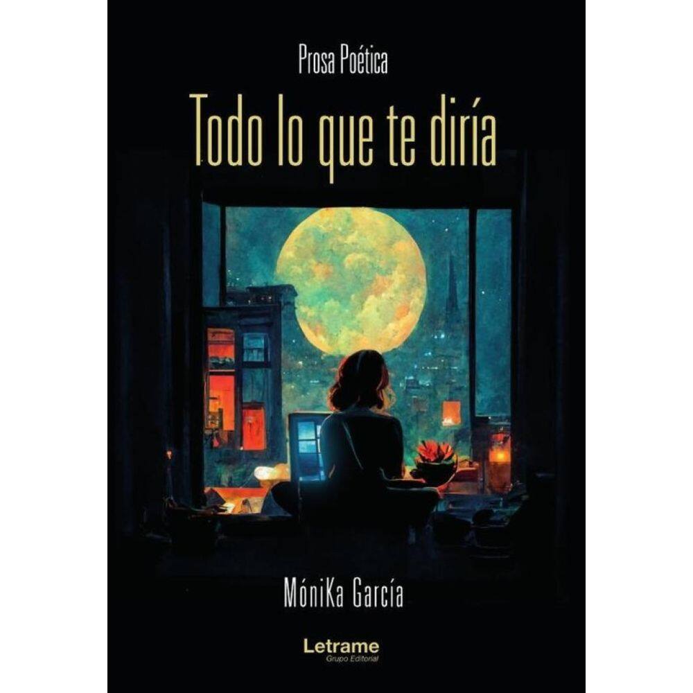 Todo lo que te diría - Espanhol