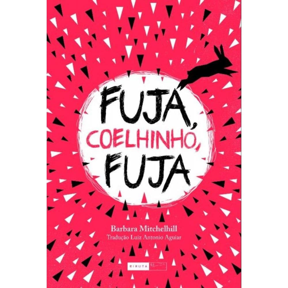 Fuja, coelhinho, fuja
