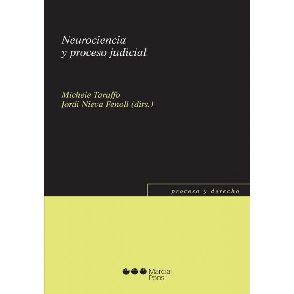 Neurociencia Y Proceso Judicial - 2013