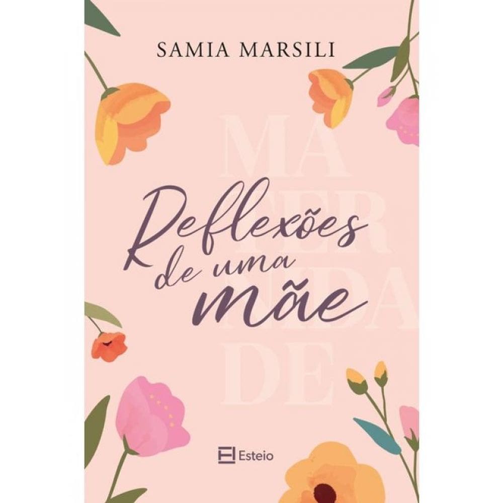 Reflexões De Uma Mãe