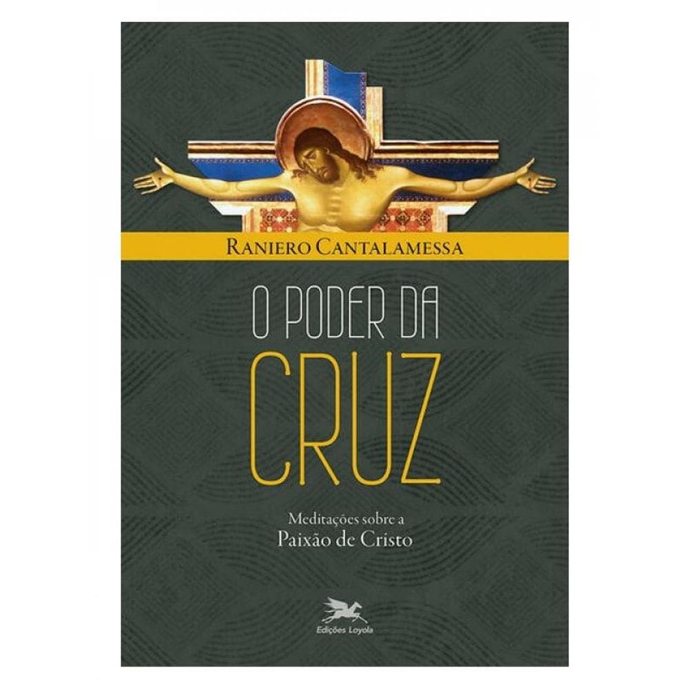 O Poder Da Cruz