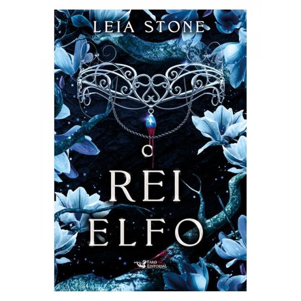 O Rei Elfo - Os Reis De Avalier – Volume 2