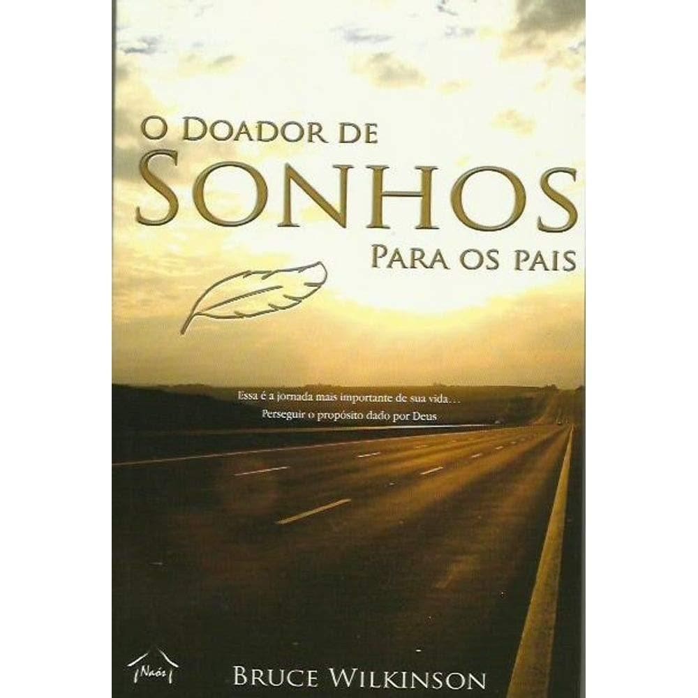 Doador de Sonhos para Os Pais, o