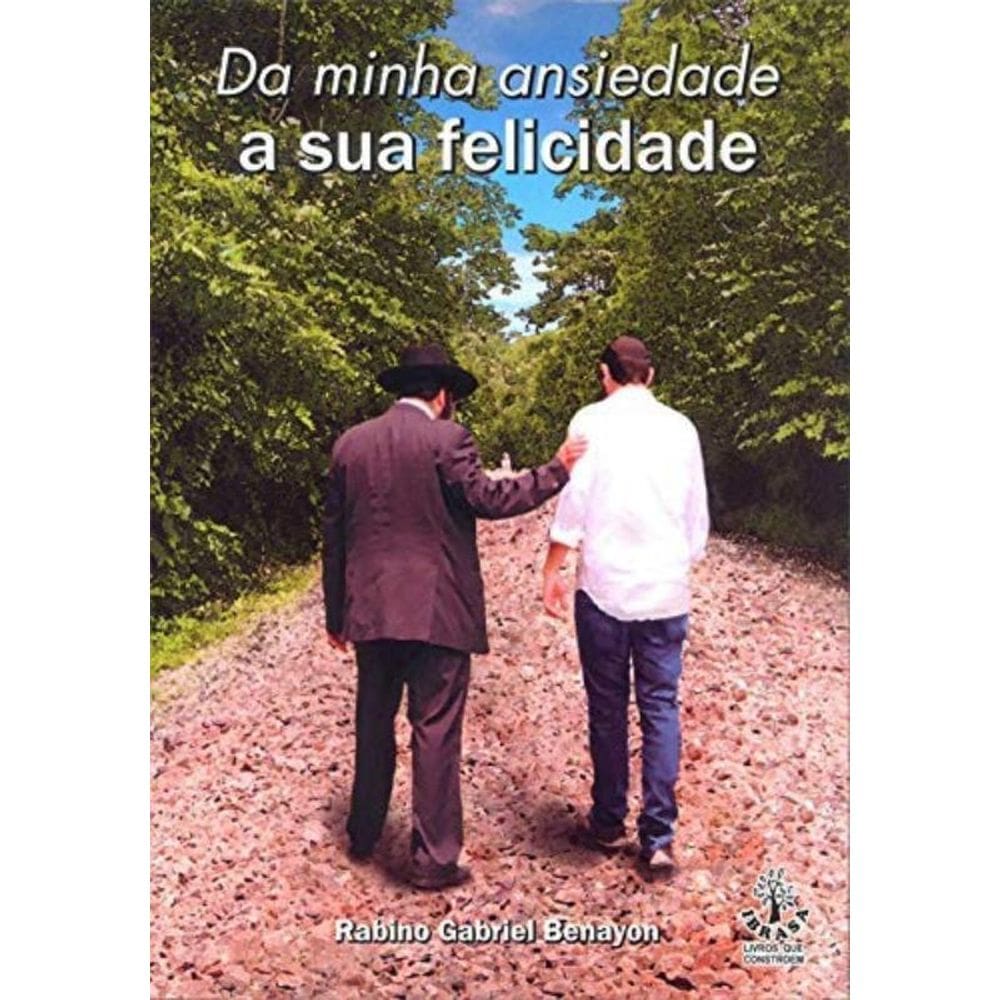 Da Minha Ansiedade A Sua Felicidade