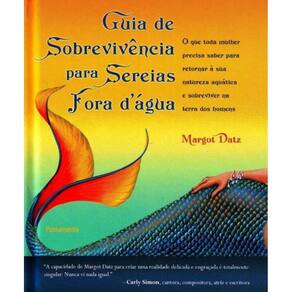 Guia de Sobrevivência Para Sereias Fora D`água