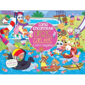 Coleção Como Encontrar - Ursos e Coelhinhos e Outros Amiguinhos